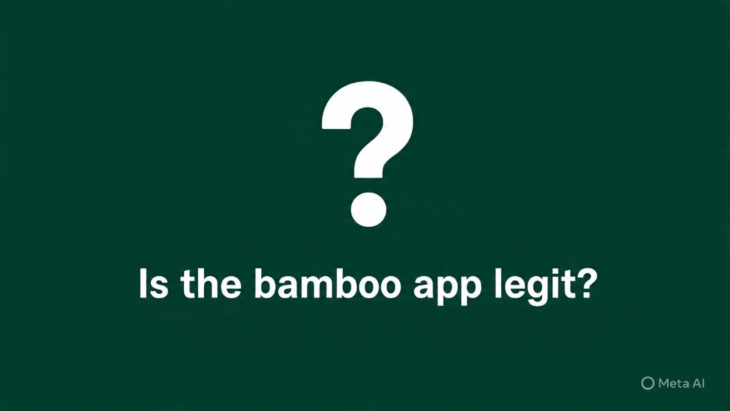 Is the Bamboo app legit?