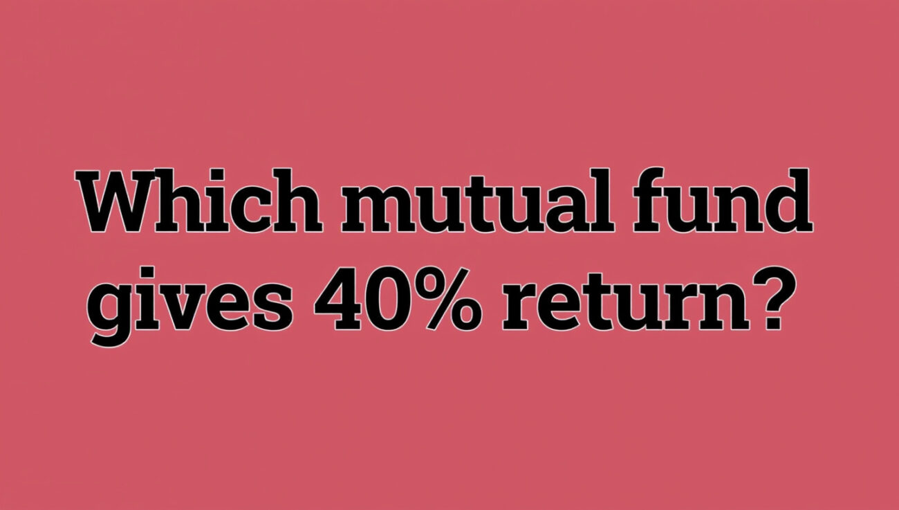 Which Mutual Fund Gives 40% Return in the United States?