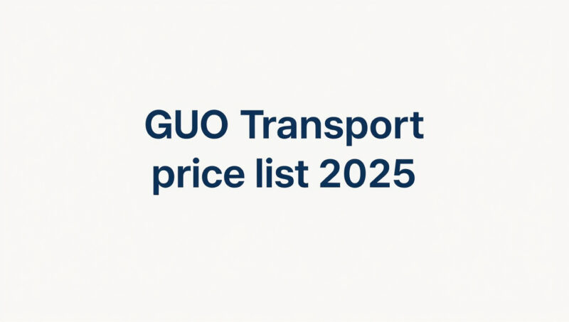 GUO Transport price list 2025 For All States